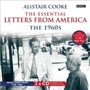 The Essential Letters from America: The 1960s by Alistair Cooke