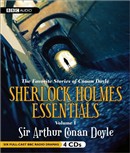 Sherlock Holmes Essentials Volume I: The Favorite Stories of Conan Doyle by Sir Arthur Conan Doyle