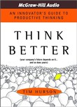 Think Better by Tim Hurson