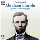 The Essential Abraham Lincoln by Abraham Lincoln