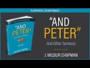 And Peter by J. Wilbur Chapman
