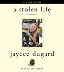 A Stolen Life by Jaycee Dugard