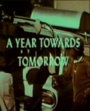 A Year Toward Tomorrow