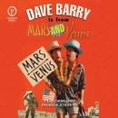 Dave Barry Is from Mars and Venus by Dave Barry