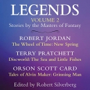 Legends: Stories by the Masters of Fantasy, Volume 2 by Robert Jordan
