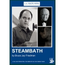 Steambath by Bruce Jay Friedman