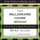 The Millionaire Course by Marc Allen