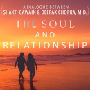 The Soul and Relationship by Shakti Gawain