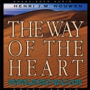 The Way of the Heart by Henri Nouwen
