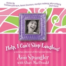 Help, I Can't Stop Laughing! by Ann Spangler