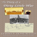 Diary of a Dirty Little War by Harvey Rosenfeld