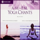 AM-PM Yoga Chants by Russill Paul