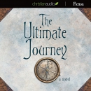 The Ultimate Journey by Jim Stovall