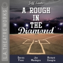 A Rough in the Diamond by Jeff Santo