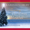 Treasury of Christmas Miracles by Karen Kingsbury