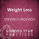 Weight Loss: Self-Hypnosis Trance Work by Steven Gurgevitch