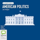 American Politics: Bolinda Beginner Guides by Jon Roper