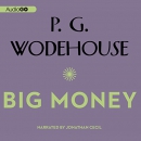 Big Money by P.G. Wodehouse