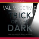 Trick of the Dark by Val McDermid