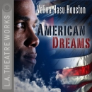 American Dreams by Velina Hasu Houston