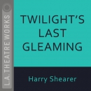 Twilight's Last Gleaming by Harry Shearer