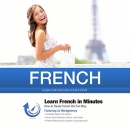 French in Minutes: How to Study French the Fun Way by Liv Montgomery