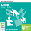 Lacan: Bolinda Beginner Guides by Lionel Bailly