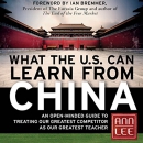 What the U.S. Can Learn from China by Ann Lee