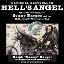 Hell's Angel: The Life and Times of Sonny Barger by Sonny Barger