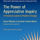 The Power of Appreciative Inquiry by Diana Whitney