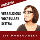 Verbalicious Vocabulary System by Liv Montgomery