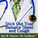 Stick Out Your Balance Sheet and Cough by Gary Patterson