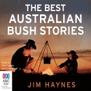 The Best Australian Bush Stories by Jim Haynes