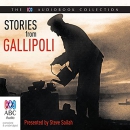 Stories from Gallipoli by Steve Sailah