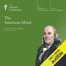The American Mind by Allen C. Guelzo