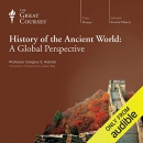 History of the Ancient World: A Global Perspective by Gregory S. Aldrete