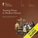 Turning Points in Modern History by Vejas Gabriel Liulevicius