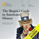 The Skeptic's Guide to American History by Mark A. Stoler