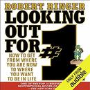 Looking Out for #1 by Robert Ringer
