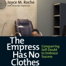 The Empress Has No Clothes by Joyce M. Roche