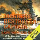 Japanese Destroyer Captain by Tameichi Hara