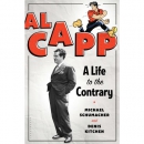 Al Capp: A Life to the Contrary by Michael Schumacher