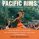 Pacific Rims by Rafe Bartholomew