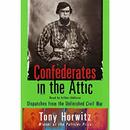 Confederates in the Attic by Tony Horwitz