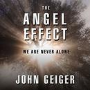 The Angel Effect by John Geiger