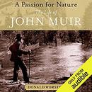 A Passion for Nature by Donald Worster