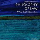 Philosophy of Law: A Very Short Introduction by Raymond Wacks