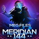 Meridian 144 by Meg Files