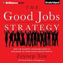 The Good Jobs Strategy by Zeynep Ton
