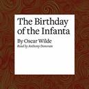 The Birthday of the Infanta by Oscar Wilde